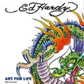 Ed Hardy Art for Life