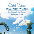Quiet Voices in a Noisy World